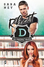 Rhett Tom 3 Jak poderwać drania