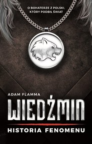 Wiedźmin Historia fenomenu