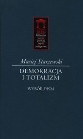 Demokracja i totalitaryzm Wybór pism