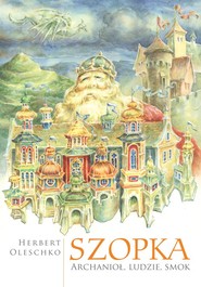 Szopka Archanioł, ludzie, smok