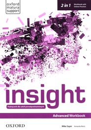 Insight Advanced Workbook with Online Practice Szkoły ponadpodstawowe