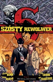 Szósty rewolwer Nie kula lecz upadek