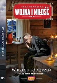 Wojna i Miłość Tom 36 W kręgu podejrzeń