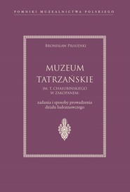 Muzeum Tatrzańskie im. T. Chałubińskiego w Zakopanem