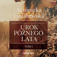 Urok późnego lata tom I