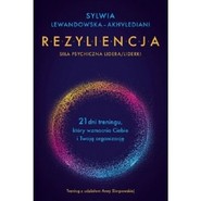 Rezyliencja Siła psychiczna lidera/liderki
