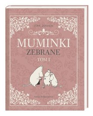 Muminki zebrane Tom 1
