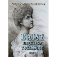 Daisy Błękitna tożsamość Tom 2