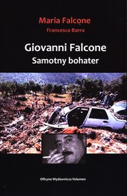 Giovanni Falcone Samotny bohater