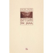Komentarz do 1 Listu św. Jana