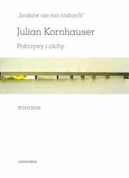 „braków nie ma żadnych” Pokrzywy i olchy Wiersze
