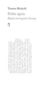 Próba ognia Błędna kartografia Europy