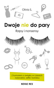 Dwoje nie do pary. Rzęsy i nonsensy