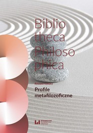 Profile metafilozoficzne Bibliotheca Philosophica 7(2020)
