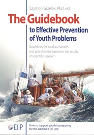 The Guidebook to Effective Preventtion of Youth Problems