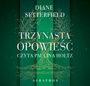 TRZYNASTA OPOWIEŚĆ