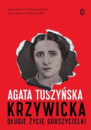 Krzywicka Długie życie gorszycielki