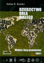Dziedzictwo Orła Białego t.1