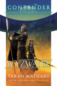 Wyzwanie. Contender. Zawodnik. Tom 2