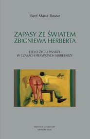 Zapasy ze światem Zbigniewa Herberta