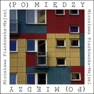 (Po)między