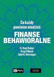Finanse behawioralne Co każdy powinien wiedzieć