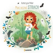 Strach Moc uczuć Tom 3