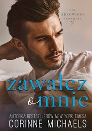 Zawalcz o mnie (t.2)