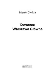 Dworzec Warszawa Główna 1931-1945 i międzywojenna linia średnicowa