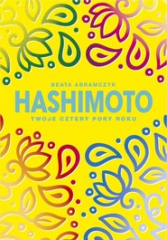 Hashimoto Twoje cztery pory roku