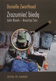 Zrozumieć biedę John Rawls-Amartya Sen