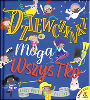 Dziewczynki mogą wszystko