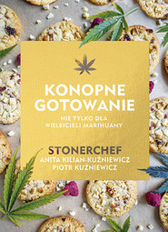 Stonerchef. Konopne gotowanie