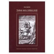 Tradycje opery, tradycje sztuki Szaleństwo i patos w utworach scenicznych Georga Friedricha Handla