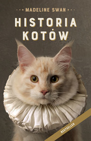 Historia kotów [wydanie 2021]