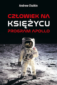 Człowiek na Ksie?z˙yc. Program Apollo