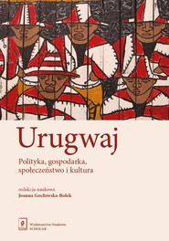 Urugwaj Polityka, gospodarka, społeczeństwo i kultura