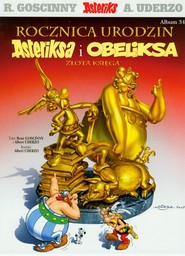 Asteriks 34 Rocznica urodzin Asteriksa i Obeliksa Złota księga