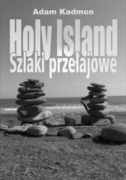 Holy Island. Szlaki Przełajowe