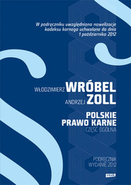 Polskie Prawo Karne. Część Ogólna