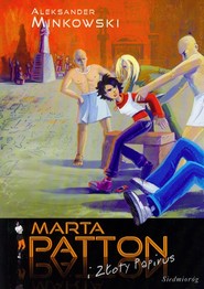 Marta Patton i złoty papirus