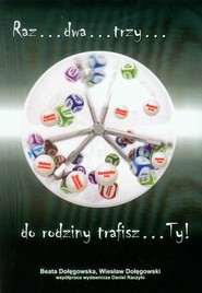 Raz Dwa Trzy do rodziny trafisz TY