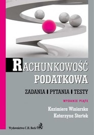 Rachunkowość podatkowa Zadania, pytania, testy