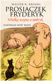 Prosiaczek Fryderyk Wielka wojna o imbryk