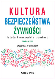 Kultura bezpieczeństwa żywności. Istota i narzędzia pomiaru.