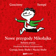 Nowe przygody Mikołajka. Kolejna porcja