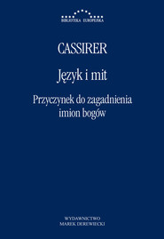 Język i mit Przyczynek do zagadnienia imion bogów