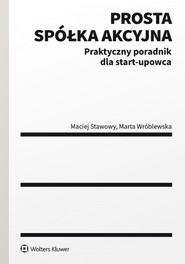 Prosta spółka akcyjna – praktyczny poradnik dla start-upowca (pdf)