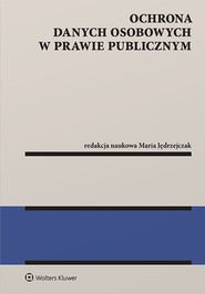 Ochrona danych osobowych w prawie publicznym (pdf)