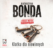 Klatka dla niewinnych. Hubert Meyer. Tom 5.
